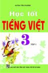 Học Tốt Tiếng Việt 3 Tập 1
